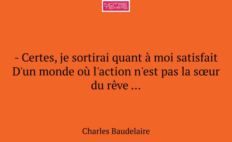 - Certes, je sortirai quant à moi satisfait D'un m...