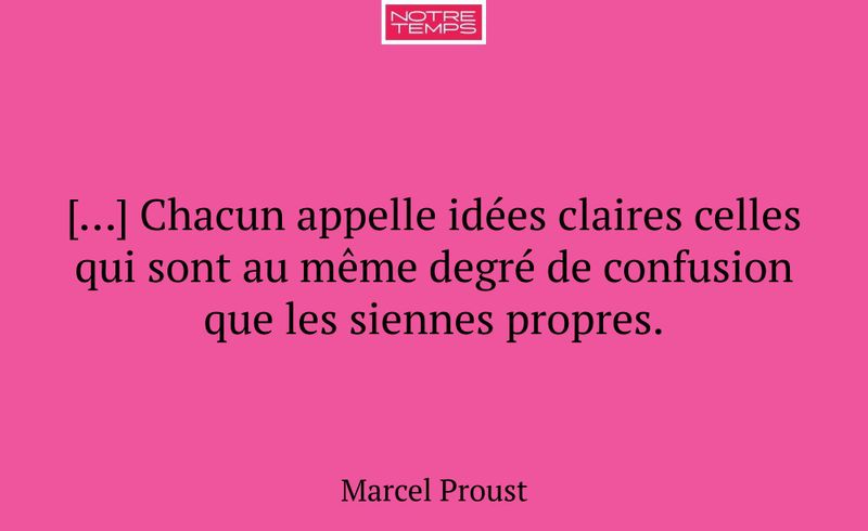 […] Chacun appelle idées claires celles qui sont a...