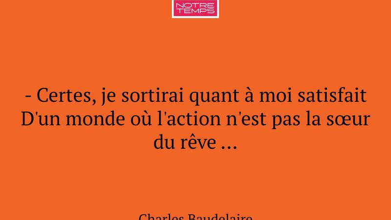 - Certes, je sortirai quant à moi satisfait D'un m...