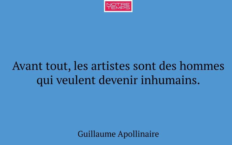 Avant tout, les artistes sont des hommes qui veulent devenir inhumains.