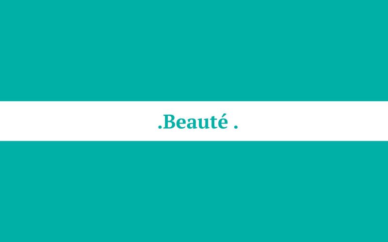 Beauté
