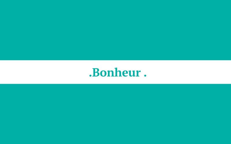 Bonheur