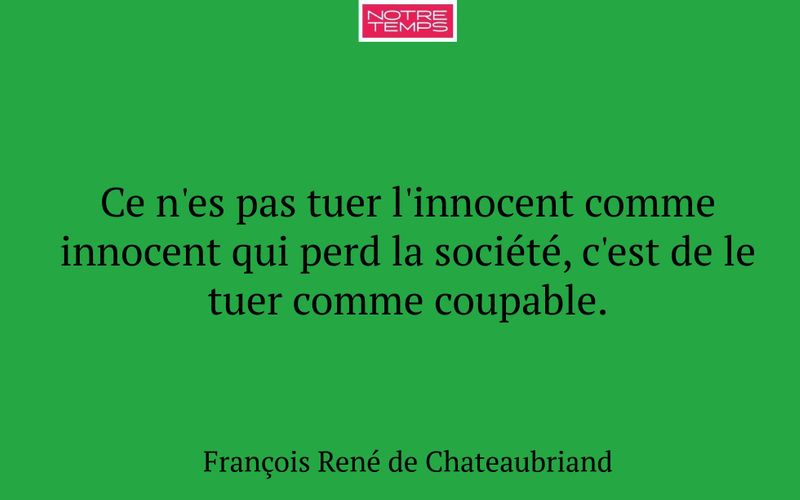 Ce n'es pas tuer l'innocent comme innocent qui perd la société, c'est de le tuer comme coupable.