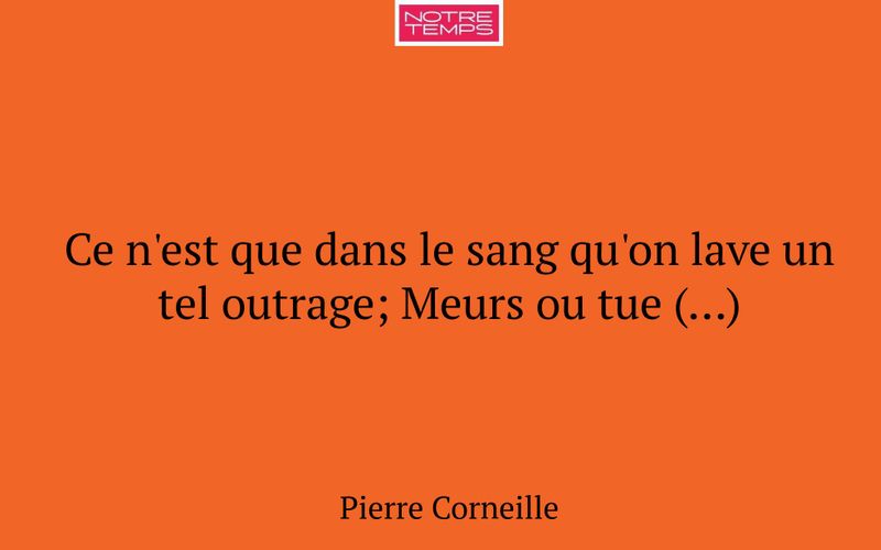 Ce n'est que dans le sang qu'on lave un tel outrage; Meurs ou tue (…)
