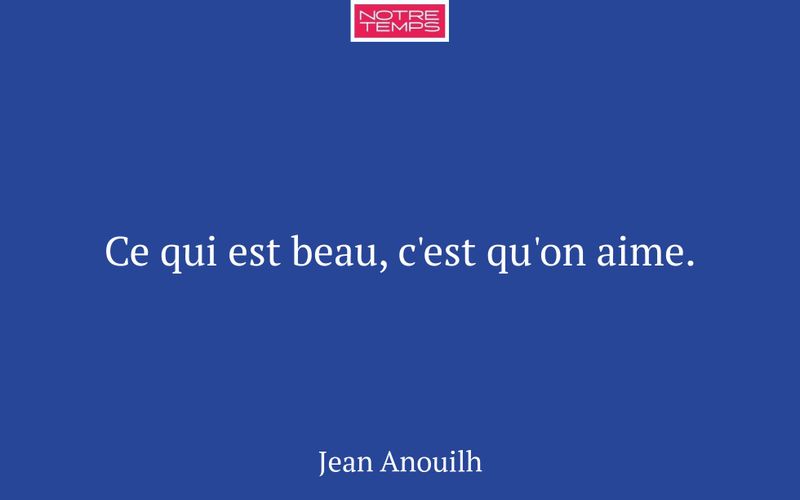 Ce qui est beau, c'est qu'on aime.