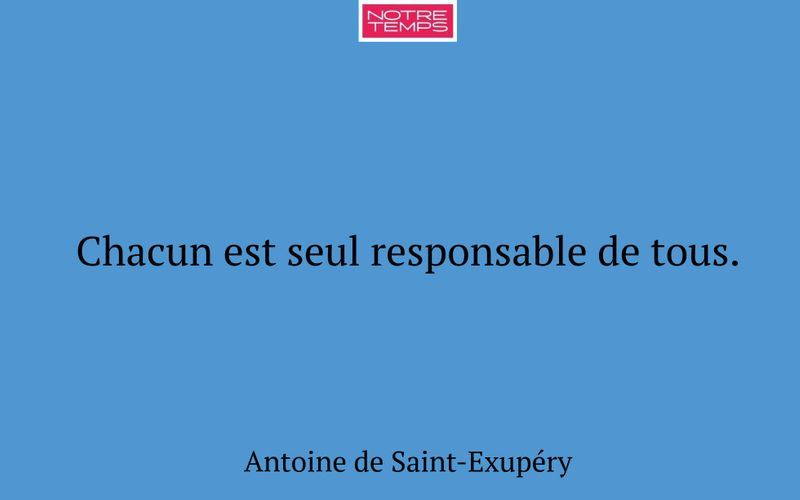 Chacun est seul responsable de tous.