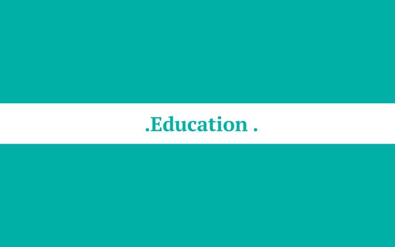 Education