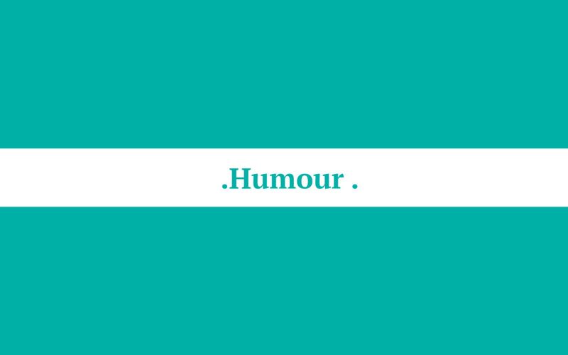 Humour