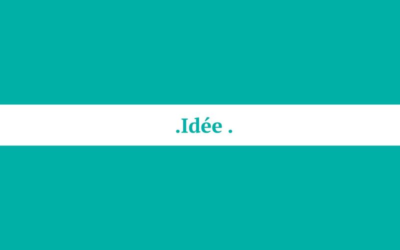 Idée