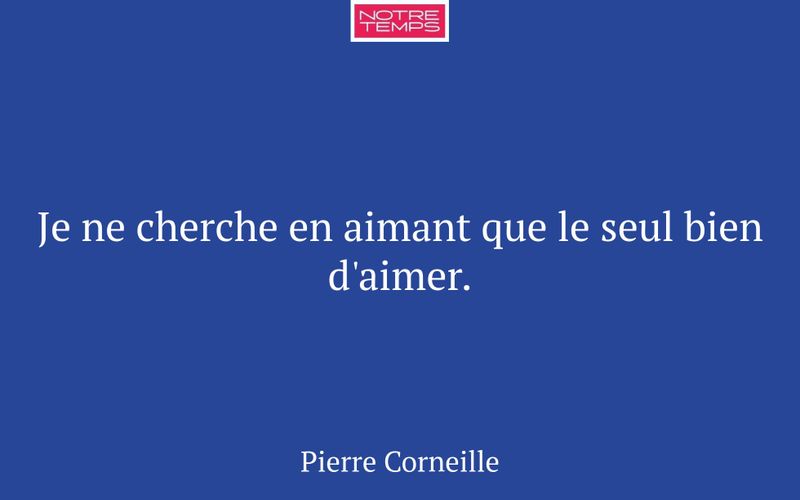Je ne cherche en aimant que le seul bien d'aimer.