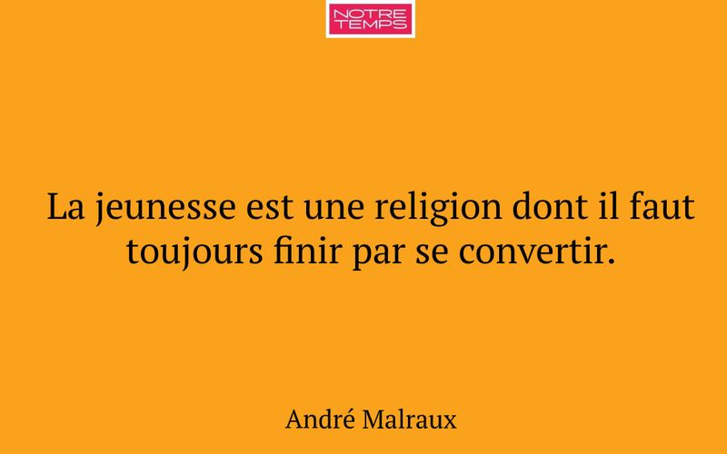 La jeunesse est une religion dont il faut toujours finir par se convertir.