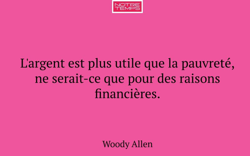 L'argent est plus utile que la pauvreté, ne serait-ce que pour des raisons financières.