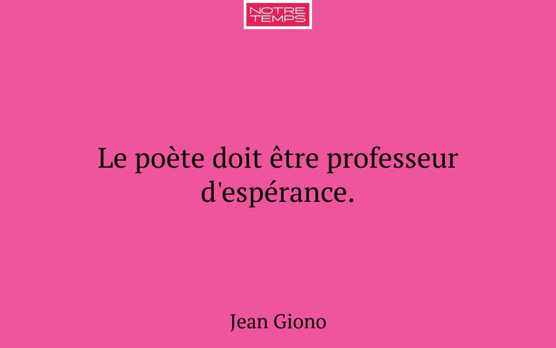 Le poète doit être professeur d'espérance.
