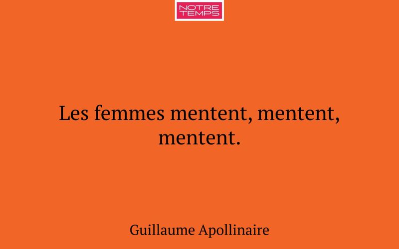 Les femmes mentent, mentent, mentent.