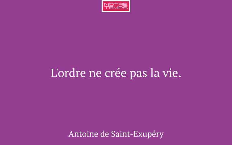 L'ordre ne crée pas la vie.