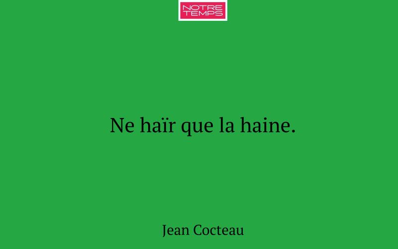 Ne haïr que la haine.