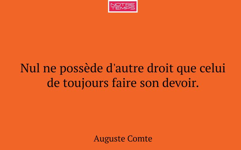 Nul ne possède d'autre droit que celui de toujours faire son devoir.
