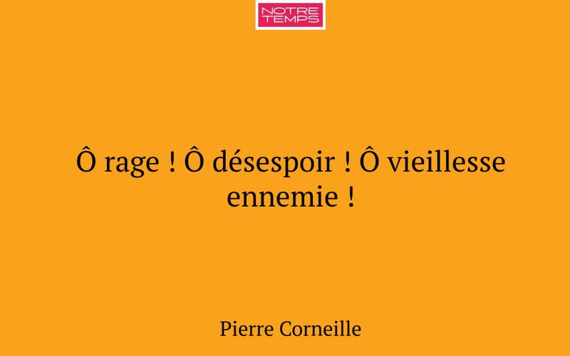 Ô rage ! Ô désespoir ! Ô vieillesse ennemie !