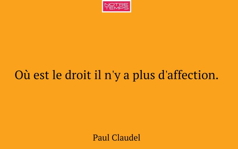 Où est le droit il n'y a plus d'affection.