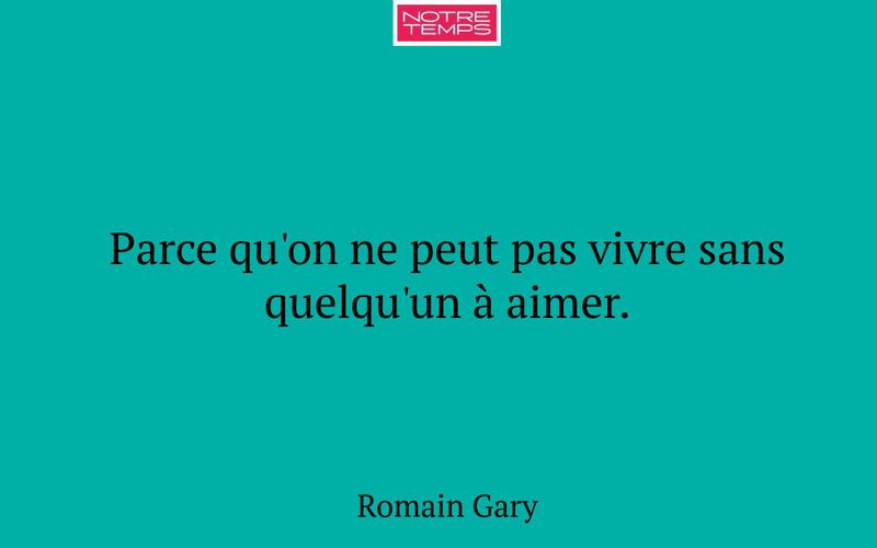 Parce qu'on ne peut pas vivre sans quelqu'un à aimer.