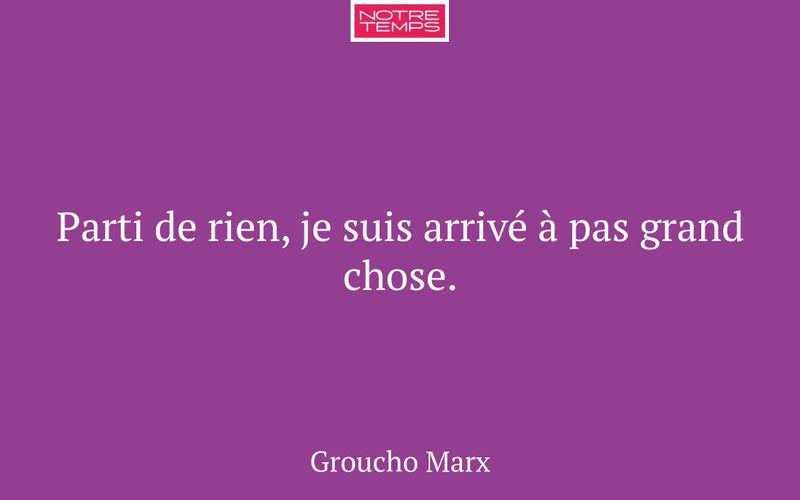 Parti de rien, je suis arrivé à pas grand chose.