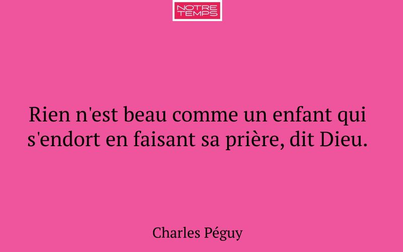 Rien n'est beau comme un enfant qui s'endort en faisant sa prière, dit Dieu.