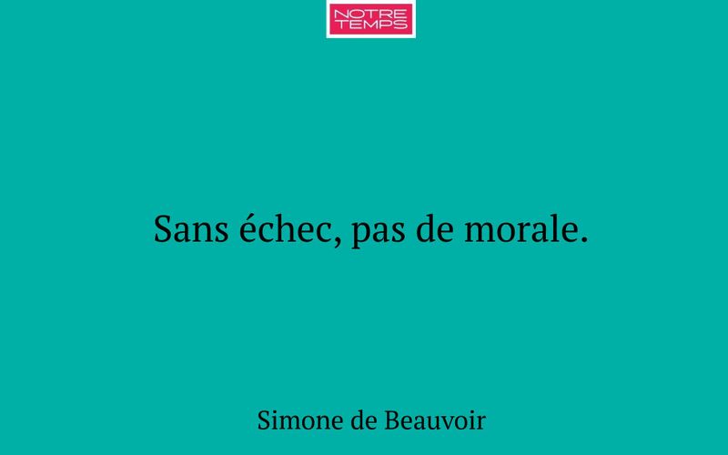 Sans échec, pas de morale.