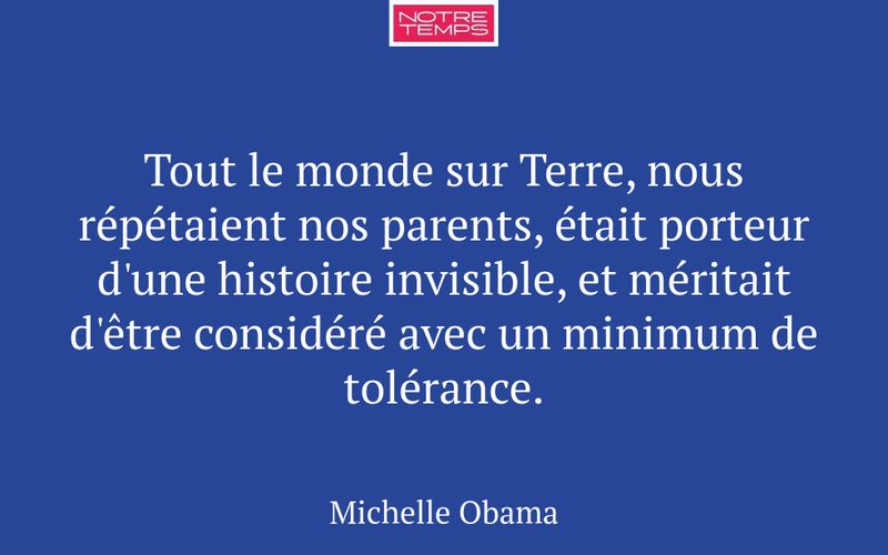 Tout le monde sur Terre, nous répétaient nos parents, était porteur d'une histoire invisible, et méritait d'être considéré avec un minimum de tolérance.