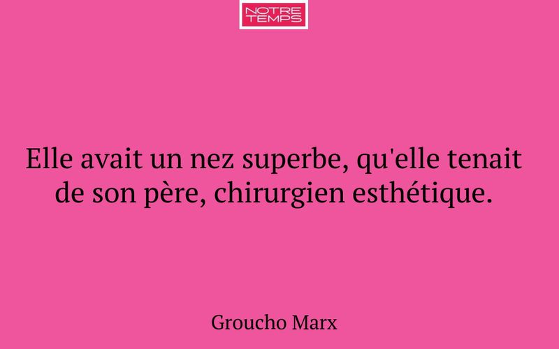 Elle avait un nez superbe, qu'elle tenait de son père, chirurgien esthétique.