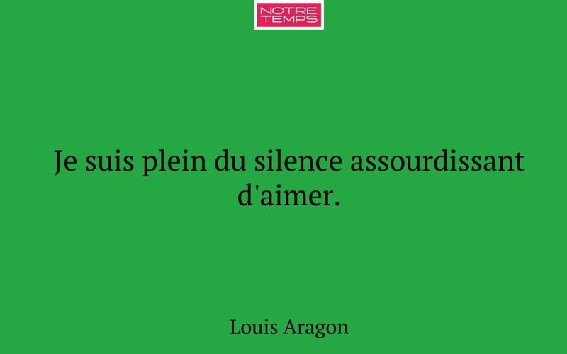 Je suis plein du silence assourdissant d'aimer.