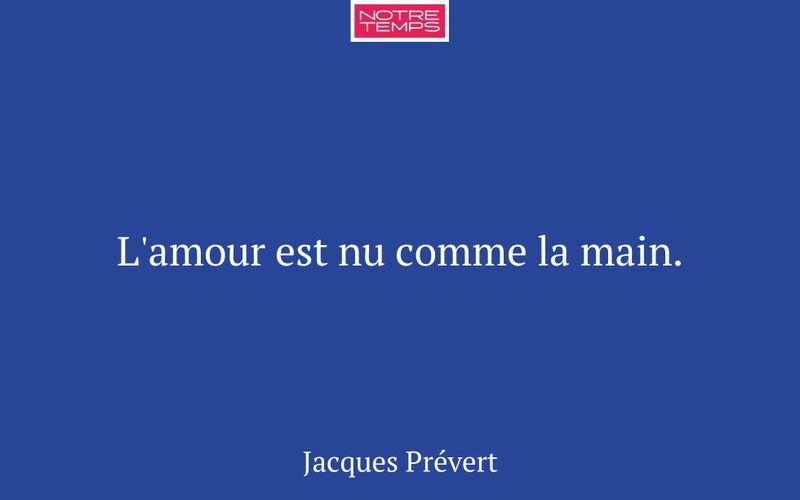 L'amour est nu comme la main.