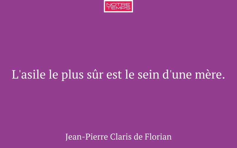 L'asile le plus sûr est le sein d'une mère.