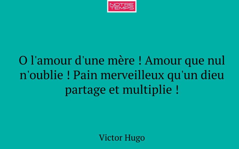 O l'amour d'une mère ! Amour que nul n'oublie ! Pain merveilleux qu'un dieu partage et multiplie !