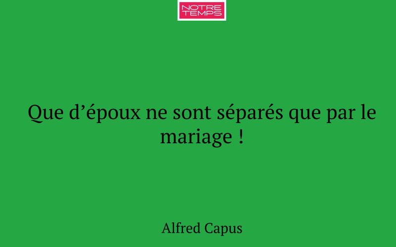 Que d’époux ne sont séparés que par le mariage !